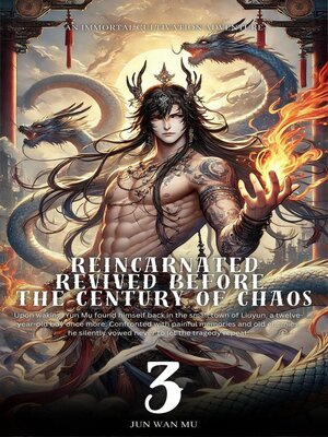 cover image of Reincarnated Revived Before the Century of Chaos